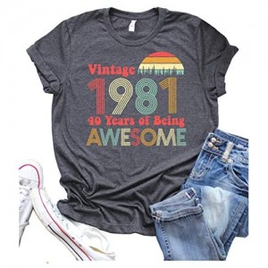 40th Birthday Gifts Women Vintage 1981 Shirts 40 Years of Being Awesome Tees Graphic Short Sleeve Casual Party Tops